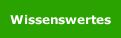 Wissenswertes